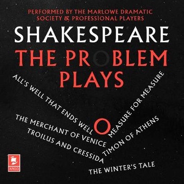 Shakespeare: The Problem Plays (2020) AUDIOBOOK