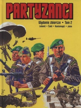 Julio Radilović-Jules - Partyzanci Tom 2