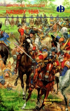 Naseby 1645 Jarosław Wojtczak