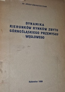 Dynamika kierunków rynków zbytu górnośląskiego przemysłu węglowego