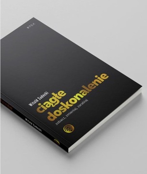 Книга «НЕПРЕРЫВНОЕ СОВЕРШЕНСТВОВАНИЕ» Витольда Садецкого RTCK