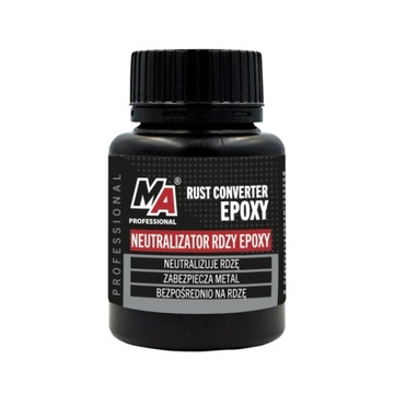 MOJE AUTO ŚRODEK NEUTRALIZATOR RDZY 100ML / MA PROFESSIONAL