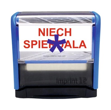 Pieczątka NIECH SPIERD...... na prezent śmieszna Trodat Imprint 8911