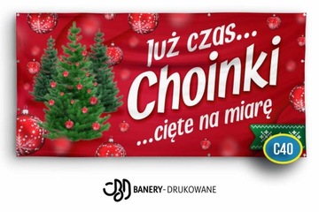 Baner Reklamowy Choinki 2x1m - Projekt Gratis Reklama choinek sprzedaż C40