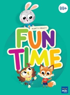 Fun Time Poziom B i B+ Karty Pracy