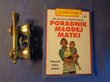 Poradnik młodej matki J. Zdziennicka
