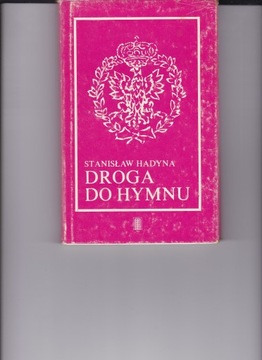 Hadyna Droga do hymnu