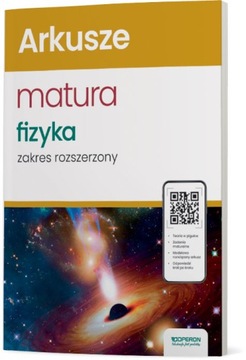 MATURA 2024 FIZYKA ARKUSZE ZAKRES ROZSZERZONY