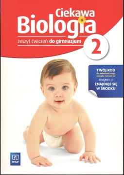 CIEKAWA BIOLOGIA 2 ZESZYT ĆWICZEŃ WSiP