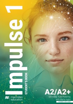 IMPULSE 1 STUDENT'S BOOK PODRĘCZNIK POZIOM A2/A2+ MACMILLAN