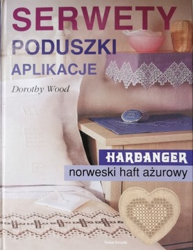 Serwety poduszki aplikacje harbanger norweski haft ażurowy Dorothy Wood