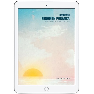 Fenomen poranka. Jak zmienić swoje życie