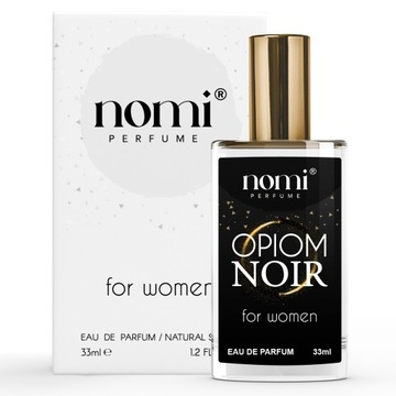 TRWAŁE PERFUMY DAMSKIE NOMI PERFUMETKI PERFUMETKA OPIOM NOIR 33ml