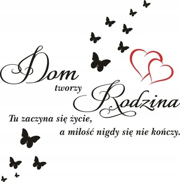 Napis na ścianę naklejka Dom Rodzina wybór kolorów