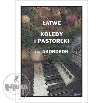 NUTY NA AKORDEON: Łatwe kolędy i pastorałki | ŚMIEJCZAK Piotr
