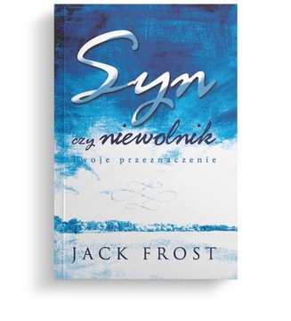 Syn czy niewolnik - Jack Frost WZNOWIENIE