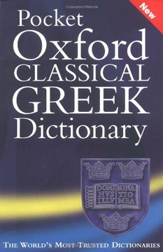 The Pocket Oxford Classical Greek Dictionary