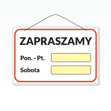 Tabliczka laminowana A5 ZAPRASZAMY PON-PT SOBOTA