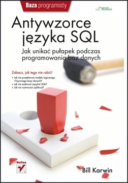 Антипаттерны SQL. Как избежать ошибок при