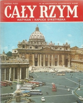 Cały Rzym Watykan i kaplica Sykstyńska Pucci