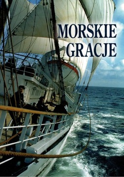 Morskie Gracje Jerzy Drzemczewski, Lechosław Stefaniuk