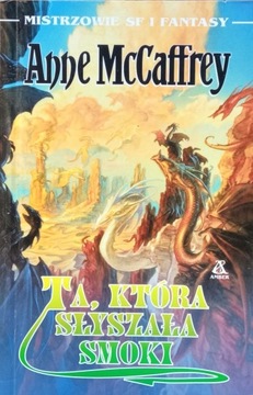 McCaffrey TA KTÓRA SŁYSZAŁA SMOKI