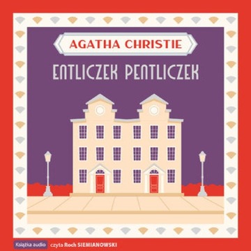 Entliczek pentliczek