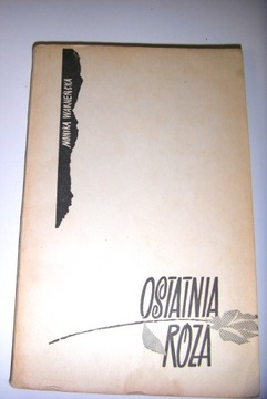 Ostatnia róża M.Warneńska