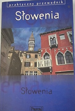 Słowenia praktyczny przewodnik Pascal