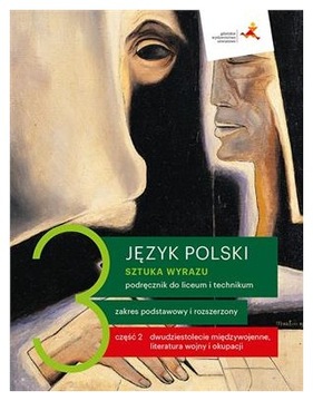 Sztuka wyrazu 3 Polski Część 2 Podręcznik ZPiR GWO