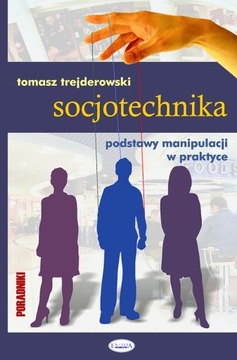 Socjotechnika - Tomasz Trejderowski