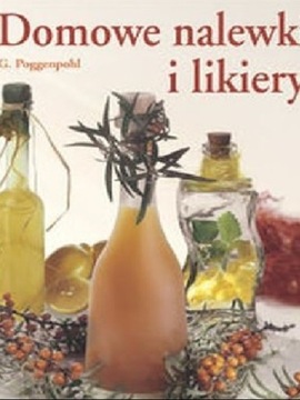 Domowe nalewki i likiery
