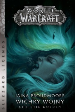 World of Warcraft. Jaina Proudmoore Christie Golde