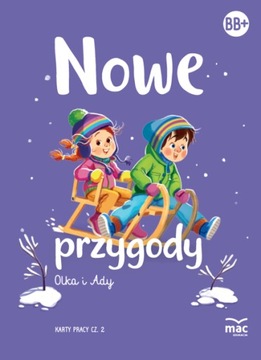 Nowe Przygody Olka i Ady BB+ Karty Pracy Część 2