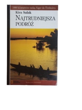 Najtrudniejsza podróż Salak