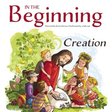 In the Beginning: Creation - AUDIOBOOK