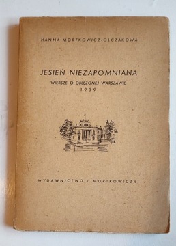 Jesień Niezapomniana Hanna Mortkowicz-Olczakowa
