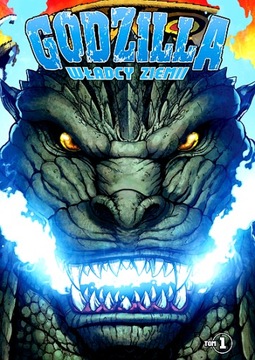 GODZILLA. WŁADCY ZIEMI