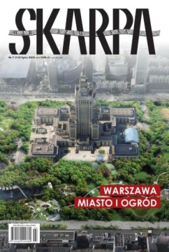 7/2018 SKARPA WARSZAWSKA WARSZAWA MIASTO I OGRÓD