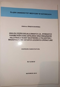 ANALIZA STĘŻEŃ DESJALILOWANYCH LDL, WYBRANYCH PARAMETRÓW STANU ZAPALNEGO