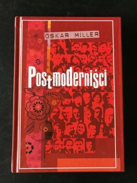 Postmoderniści Oskar Miller