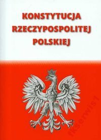 KONSTYTUCJA RZECZPOSPOLITEJ POLSKIEJ RP AKTUALNA !