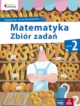 MATEMATYKA 2 ZBIÓR ZADAŃ MAC Wiązowska Małgorzata