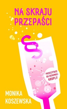 NA SKRAJU PRZEPAŚCI