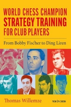 WORLD CHESS CHAMPION STRATEGY TRAINING