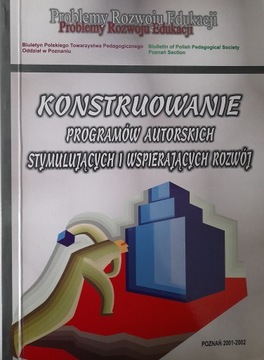 KONSTRUOWANIE PROGRAMÓW AUTORSKICH STYMULUJĄCYCH