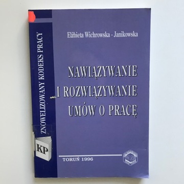 Nawiązywanie i rozwiązywanie umów o pracę