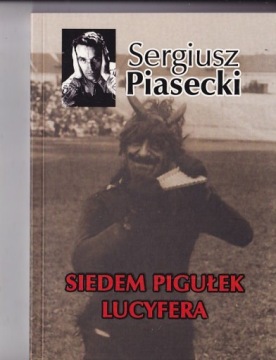 Семь таблеток Люцифера, Сергиуш Пясецкий, LTW