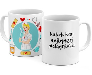 WYJĄTKOWY PERSONALIZOWANY KUBEK DLA PIELĘGNIARKI