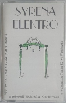 Syrena Elektro - Teatr K2 - kaseta, nowa, folia